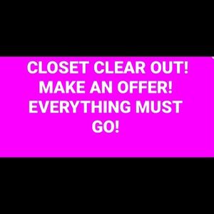 Closet Clear Out Everything Must Go
